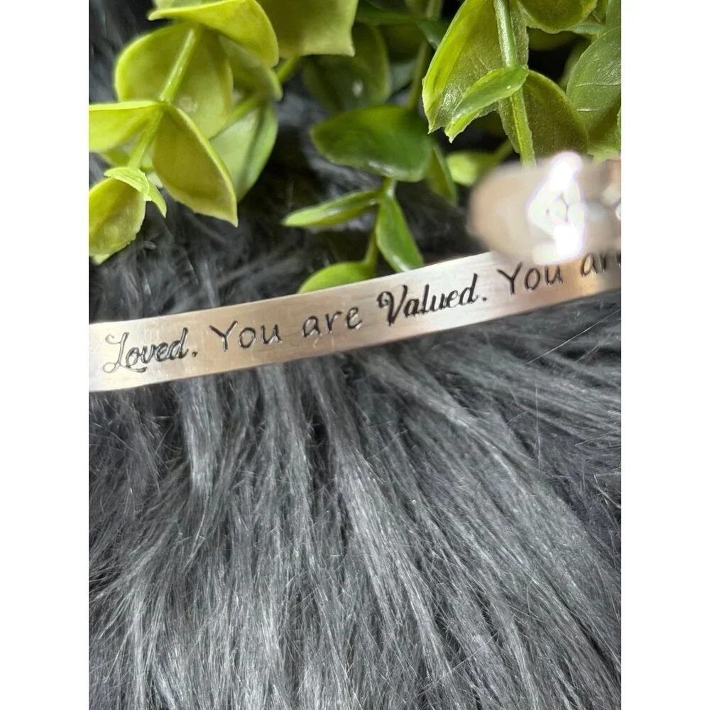 You Are Loved, Valued‎ & Beautiful Cuff (c1)